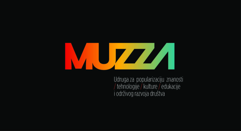 Rodila se Muzza – Udruga za popularizaciju znanosti, tehnologije, kulture, edukacije i održivog razvoja