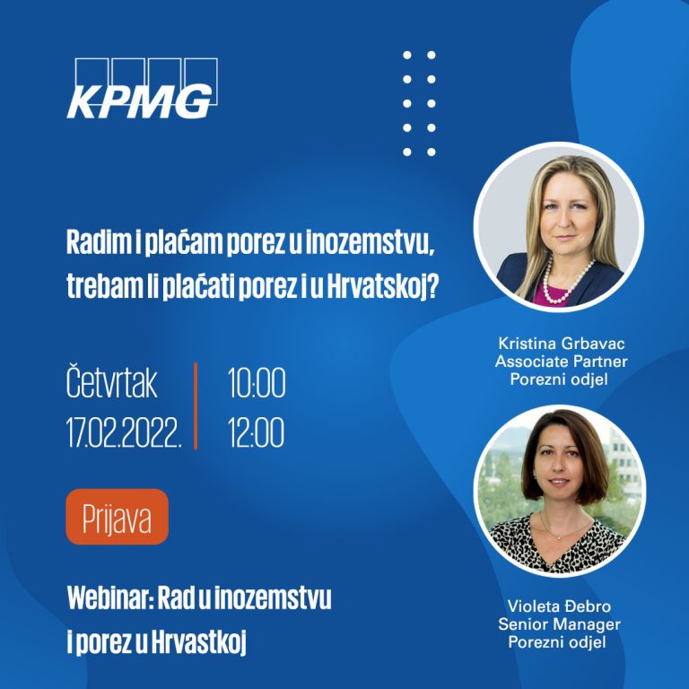 KPMG Hrvatska organizira webinar„Rad u inozemstvu i porez u Hrvatskoj”