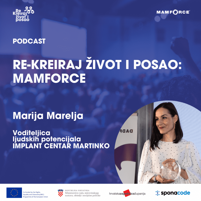 Marija Marelja, Implant Centar Martinko u podcastu Re-kreiraj život i posao: Mamforce