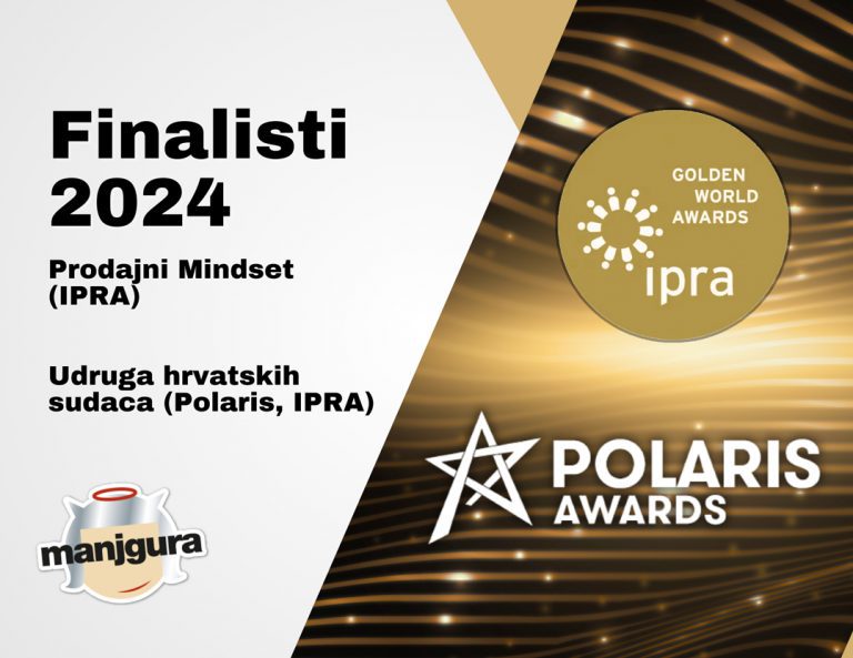 Manjgura s čak dva projekta u finalu za PR oskare – svjetsku IPRA nagradu